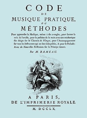 【预售】Code de Musique Pratique, Ou Methodes. (Facsimile
