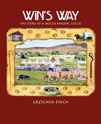 【预售】Win's Way: The Story of a Rescue Border Collie