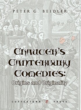 【预售】Chaucer's Canterbury Comedies: Origins and