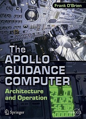 【预售】The Apollo Guidance Computer: Architecture and