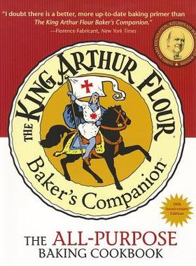 【预售】The King Arthur Flour Baker's Companion: The