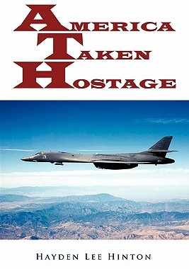【预售】America Taken Hostage