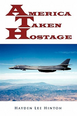 【预售】America Taken Hostage