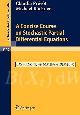 【预售】A Concise Course on Stochastic Partial Differential