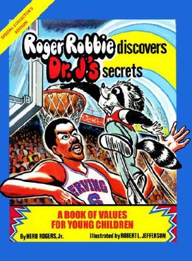 【预售】Roger Robbie Discovers Dr. J's Secrets: A Book of