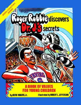 【预售】Roger Robbie Discovers Dr. J's Secrets: A Book of