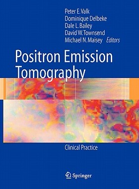 【预售】Positron Emission Tomography: Clinical Practice