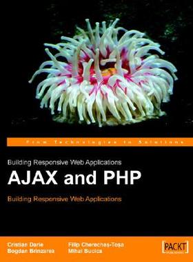 【预售】Ajax and PHP: Building Responsive Web Applications
