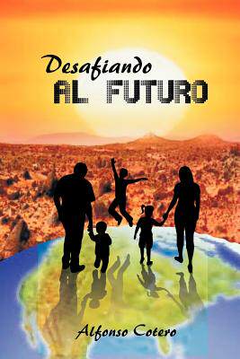 【预售】Desafiando Al Futuro
