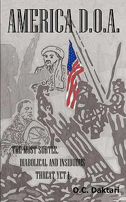 【预售】America - D.O.a: The Most Subtle, Diabolical, and