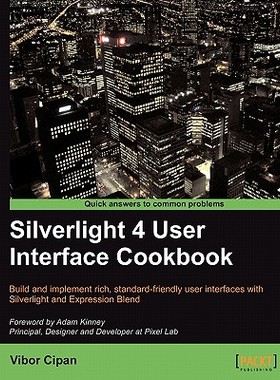 【预售】Silverlight 4 User Interface Cookbook