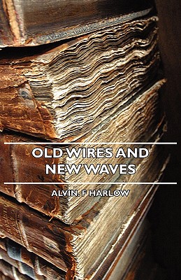【预售】Old Wires and New Waves