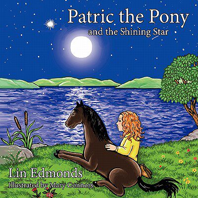 【预售】Patric the Pony and the Shining Star