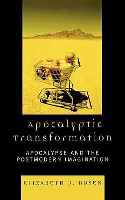 【预售】Apocalyptic Transformation: Apocalypse and the