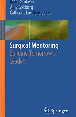【预售】Surgical Mentoring: Building Tomorrow's Leaders