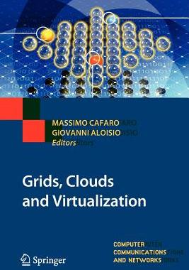 【预售】Grids, Clouds and Virtualization
