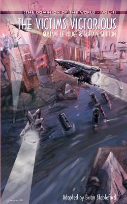 【预售】The Dominion of the World 4: The Victims Victorious