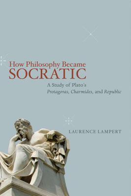 【预售】How Philosophy Became Socratic: A Study of Plato's