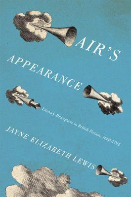 【预售】Air's Appearance: Literary Atmosphere in British