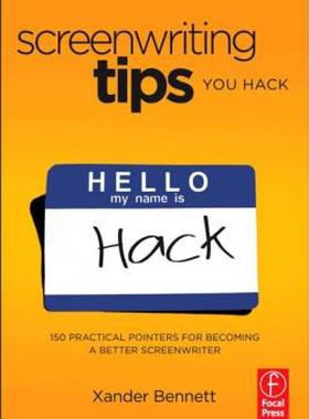 【预售】Screenwriting Tips, You Hack: 150 Practical Pointers