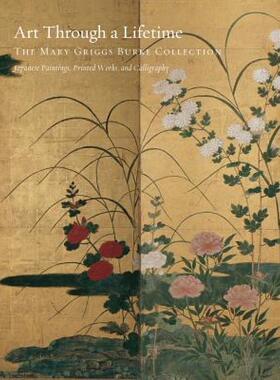 【预售】Art Through a Lifetime: The Mary Griggs Burke