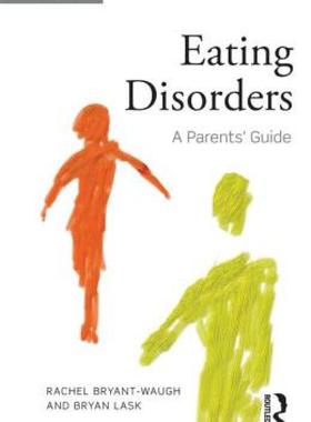 【预售】Eating Disorders: A Parents' Guide, Second Edition