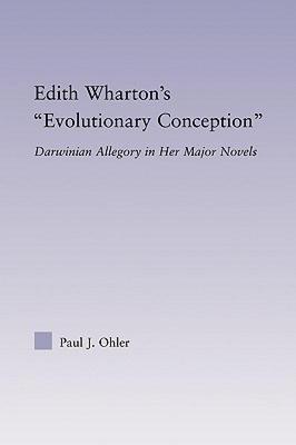 【预售】Edith Wharton's Evolutionary Conception: Darwinian
