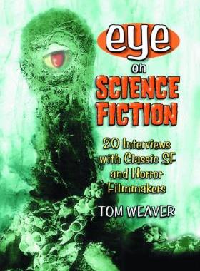 【预售】Eye on Science Fiction: 20 Interviews with Classic