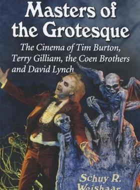 【预售】Masters of the Grotesque: The Cinema of Tim Burton