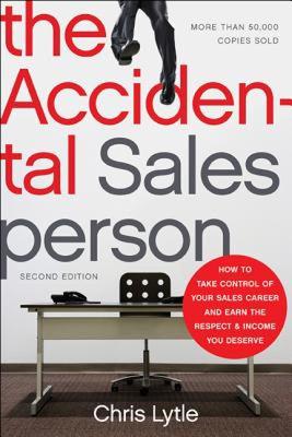 【预售】The Accidental Salesperson: How to Take Control of