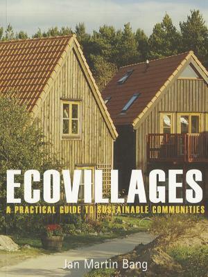 【预售】Ecovillages: A Practical Guide to Sustainable