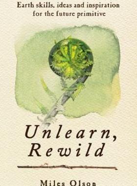【预售】Unlearn, Rewild