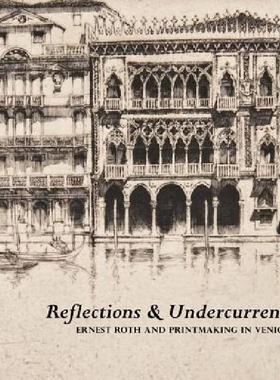 【预售】Reflections & Undercurrents: Ernest Roth and