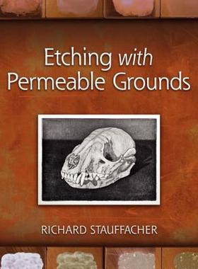 【预售】Etching with Permeable Grounds