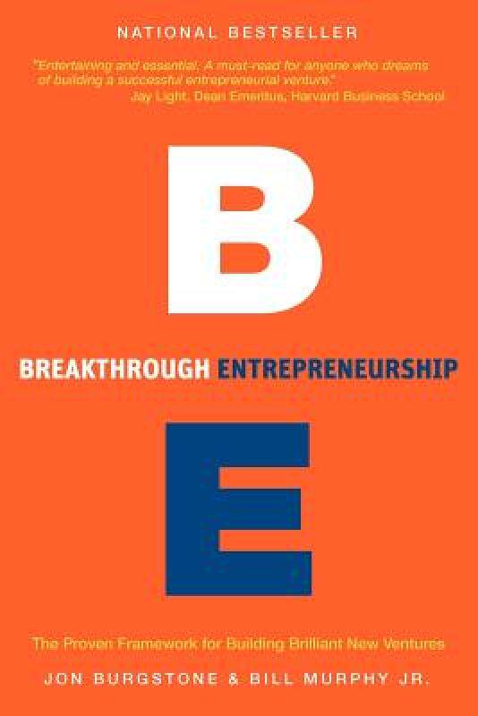 【预售】Breakthrough Entrepreneurship: The Proven Framework