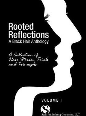 【预售】Rooted Reflections: A Collection of Hair Stories