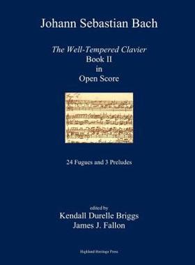 【预售】J. S. Bach the Well-Tempered Clavier Book II in Open