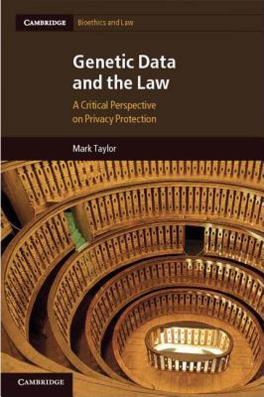 【预售】Genetic Data and the Law: A Critical Perspective on