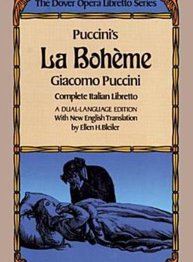 【预售】Puccini's La Boheme (the Dover Opera Libretto