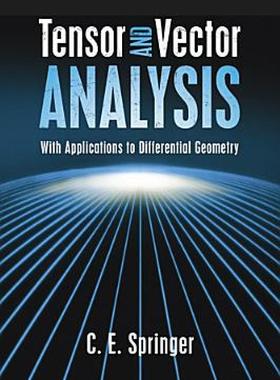 【预售】Tensor and Vector Analysis: With Applications to