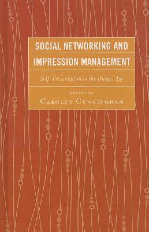 【预售】Social Networking and Impression Management: