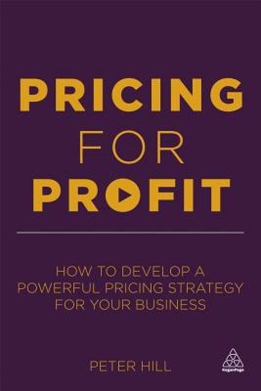 【预售】Pricing for Profit: How to Develop a Powerful
