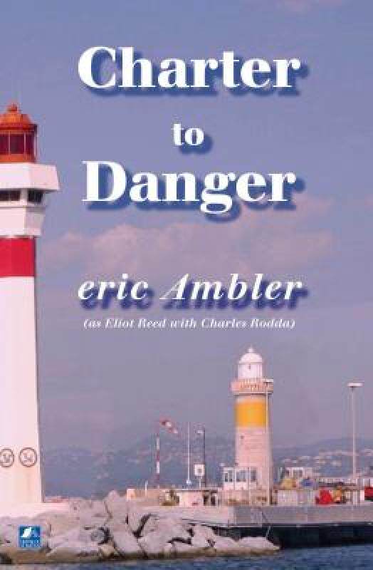 【预售】Charter to Danger
