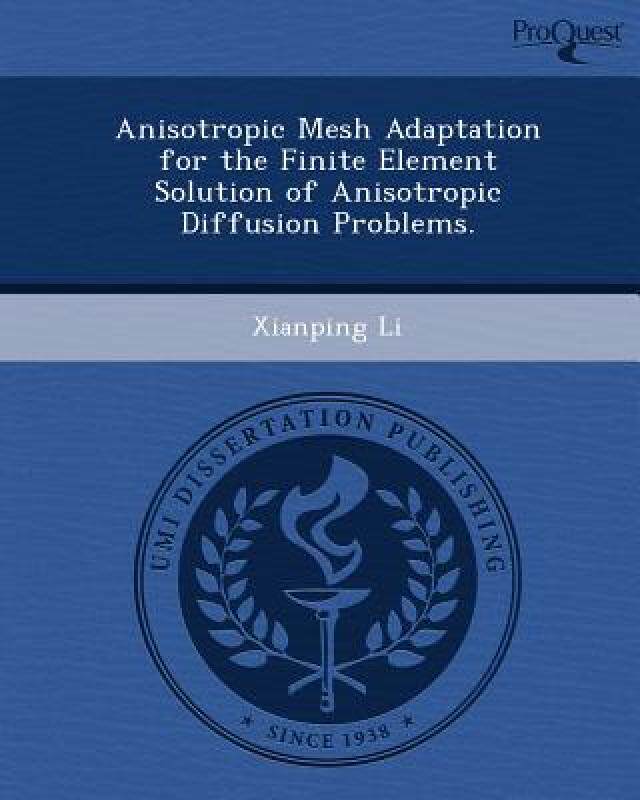 【预售】Anisotropic Mesh Adaptation for the Finite Element
