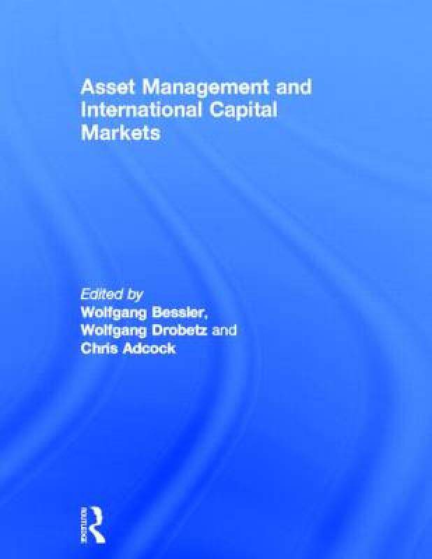 【预售】Asset Management and International Capital Markets