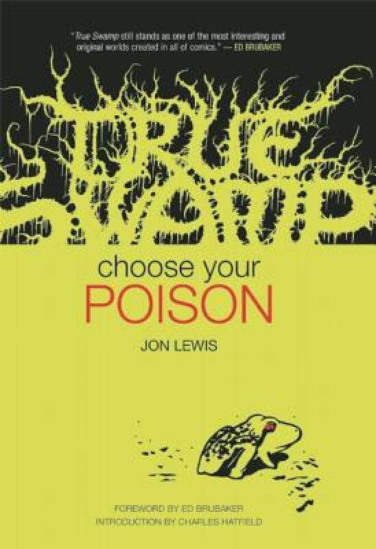 【预售】True Swamp: Choose Your Poison