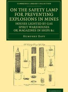 【预售】On the Safety Lamp for Preventing Explosions in