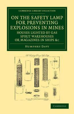 【预售】On the Safety Lamp for Preventing Explosions in