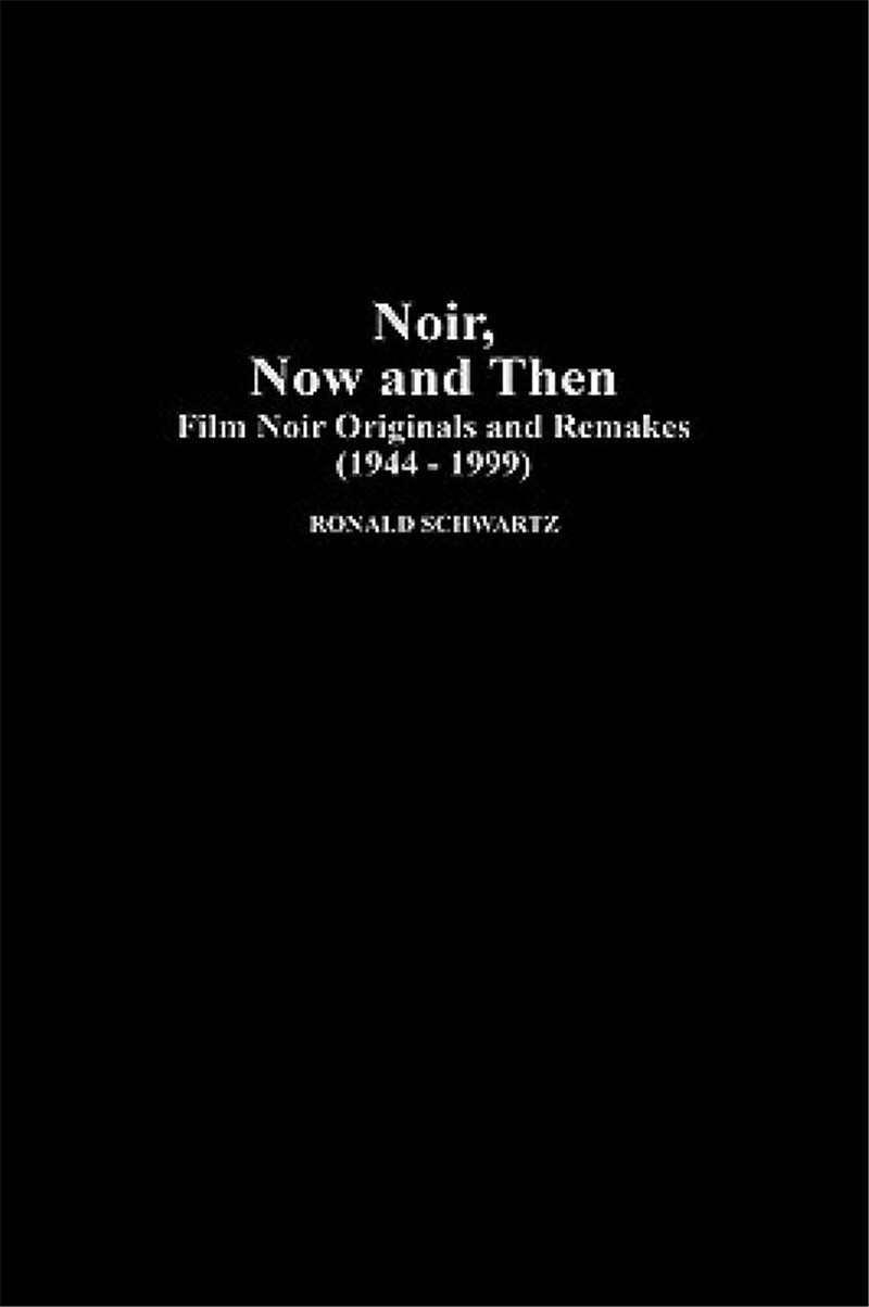 【预售】Noir, Now and Then: Film Noir Originals and Remakes