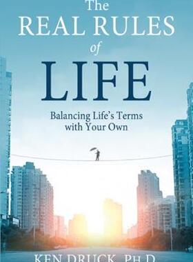 【预售】The Real Rules of Life: Balancing Life's Terms with